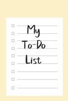 My To Do List: A simple book filled with lines that include check boxes. 1654577065 Book Cover
