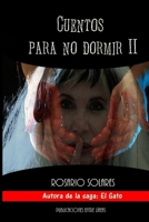 Cuentos para No Dormir II 1977737927 Book Cover