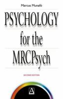 Psychology for the Mrcpsych 0340809116 Book Cover