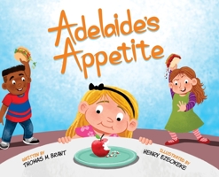 Adelaide's Appetite 1088094104 Book Cover