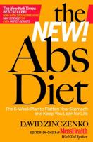 The Abs Diet: The Six-Week Plan to Flatten Your Stomach and Keep You Lean for Life 1594863091 Book Cover