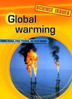 Global Warming (Stoyles, Pennie. Science Issues.) 1583403280 Book Cover