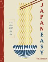 JapanEasy: Classic and Modern Japanese Recipes to Cook at Home 1784881147 Book Cover