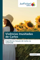 Vivências Inusitadas de Carlos 6200493464 Book Cover