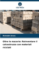 Oltre le macerie: Reinventare il calcestruzzo con materiali riciclati 6207342992 Book Cover