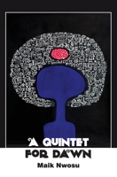 A Quintet for Dawn B0DSS2CQZ4 Book Cover