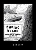 Zodiac Beach: Adventures of Crew 598 0989551717 Book Cover