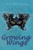 Growing Wings 1482567946 Book Cover