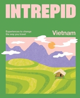 Intrepid Vietnam 1741179351 Book Cover