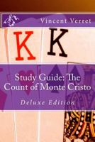 Study Guide: The Count of Monte Cristo: Deluxe Edition 1726098613 Book Cover
