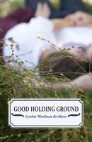 Good Holding Ground 1926794052 Book Cover