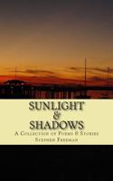 Sunlight & Shadows: A Memoir of Joy and Grief 1508597766 Book Cover