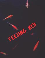 Feeling Koi 1099841100 Book Cover