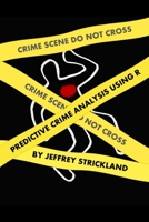 Predictive Crime Analysis using R 0359431593 Book Cover