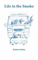 Life In The Smoke 1905217358 Book Cover