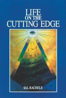 Life on the Cutting Edge 0964053500 Book Cover
