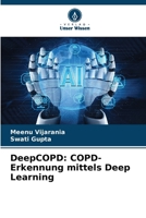 DeepCOPD: COPD-Erkennung mittels Deep Learning (German Edition) 6207510364 Book Cover