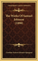 The Works Of Samuel Johnson 1120937388 Book Cover