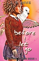 Before I Let Go (Everfall) B08FNVN99L Book Cover