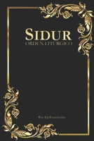 Sidur, orden litúrgico. Way Up (Spanish Edition) B0CFZKZJ2G Book Cover