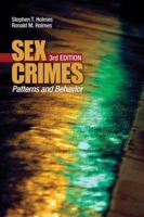 Sex Crimes: Patterns and Behavior 1412952980 Book Cover