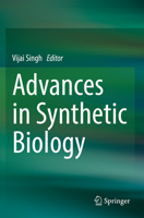 Advances in Synthetic Biology 9811500800 Book Cover
