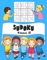 SUDOKU: Volumen 12 | 150 Niños Sudoku Con Soluciones | Fácil | 1 Cuadrículas Por Página | Gran formato, 8.5 "x11". (Mi Sudoku Favorito Para Miños) B08849VHJY Book Cover