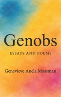 Genobs: Essays and Poems B0GL4KX8FW Book Cover