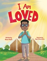 I Am Loved 1963849698 Book Cover