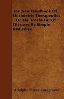 The New Handbook of Dosimetric Therapeutics 0469652853 Book Cover