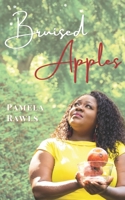 Bruised Apples 0578724820 Book Cover