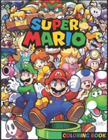 Sùpèr Ḿàrió Coloring Book: Premium Illustration Pages to Color with One Sided Coloring Pages about Characters and Iconic Scenes for Kids Ages 2-4 & Toddlers B09TDSP67Z Book Cover