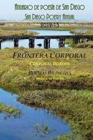 Frontera Corporal: Poemas Bilingues del Anuario de Poesia de San Diego 1482060787 Book Cover