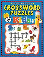 Crossword Puzzles for Kids: Education Game Activity and Coloring Book for Toddlers & Kids 1729233430 Book Cover