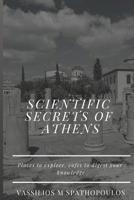 Scientific Secrets of Athens: Places to Explore, Cafes to Digest your Knowledge 1093565519 Book Cover