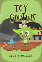 Toy Goblins 1966876084 Book Cover