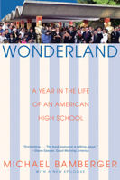Wonderland: A Year in the Life of an American High School 0871139170 Book Cover