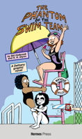 Dethany and the Phantom of the Swim Team 1613452942 Book Cover