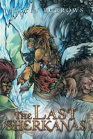 The Last Sherkanas 1493161407 Book Cover