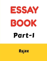 Essay Book Part-1: Important English Essay For Students B0F1RXG751 Book Cover