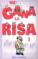 Me Gana La Risa 1/laughter Vol. 1 9706665048 Book Cover