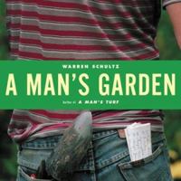 A Man's Garden 0618003924 Book Cover