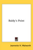 Baldy's Point 0548494002 Book Cover