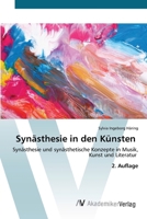 Synästhesie in den Künsten 6136356821 Book Cover