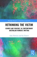 Rethinking the Victim: Gender and Violence in Contemporary Australian Women's Writing 0367786788 Book Cover