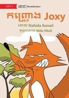 Foxy Joxy - កដោ��������ោ ង Joxy 1922835994 Book Cover