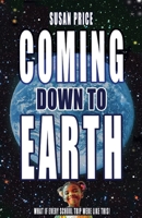 Coming Down To Earth B0C1GPWSW9 Book Cover