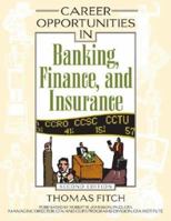 Career Opportunities in Banking, Finance, And Insurance (Career Opportunities) 0816064741 Book Cover