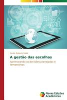 A Gestao Das Escolhas 3639694902 Book Cover
