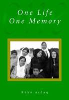 One Life, One Memory 0853984360 Book Cover